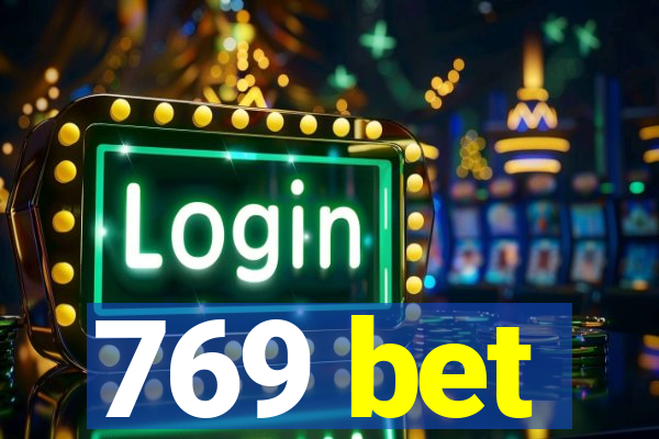 769 bet